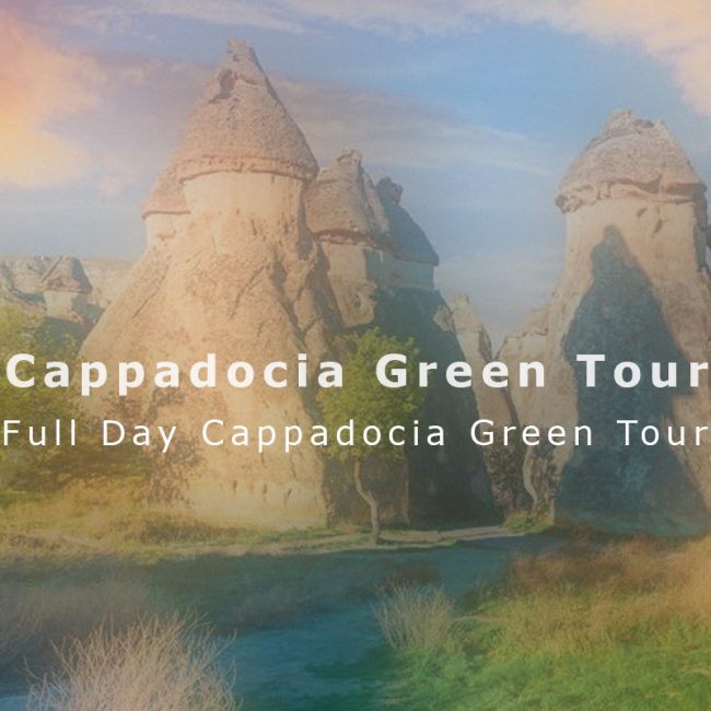 Full Day Cappadocia Green Tour