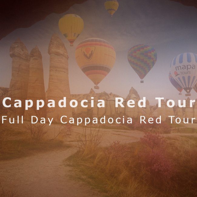 Full Day Cappadocia Red Tour