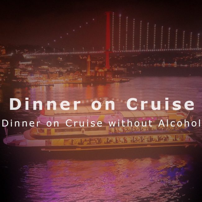 Dinner on Cruise without Alcohol